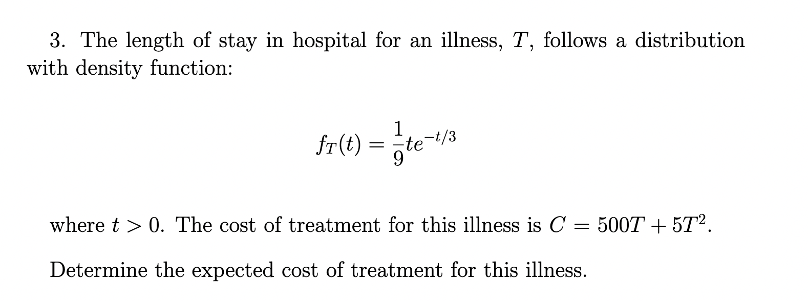 solved-3-the-length-of-stay-in-hospital-for-an-illness-t-chegg