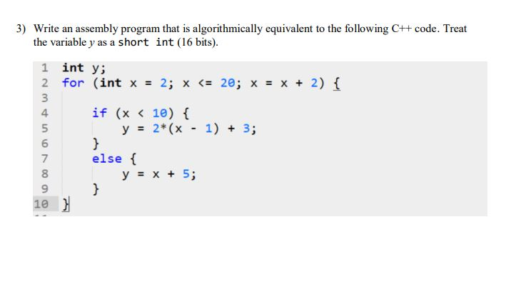 Solved 3) Write an assembly program that is algorithmically | Chegg.com