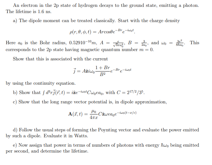 Solved Зе? Võtad, B = ولد and 200 2 shao An electron in the | Chegg.com