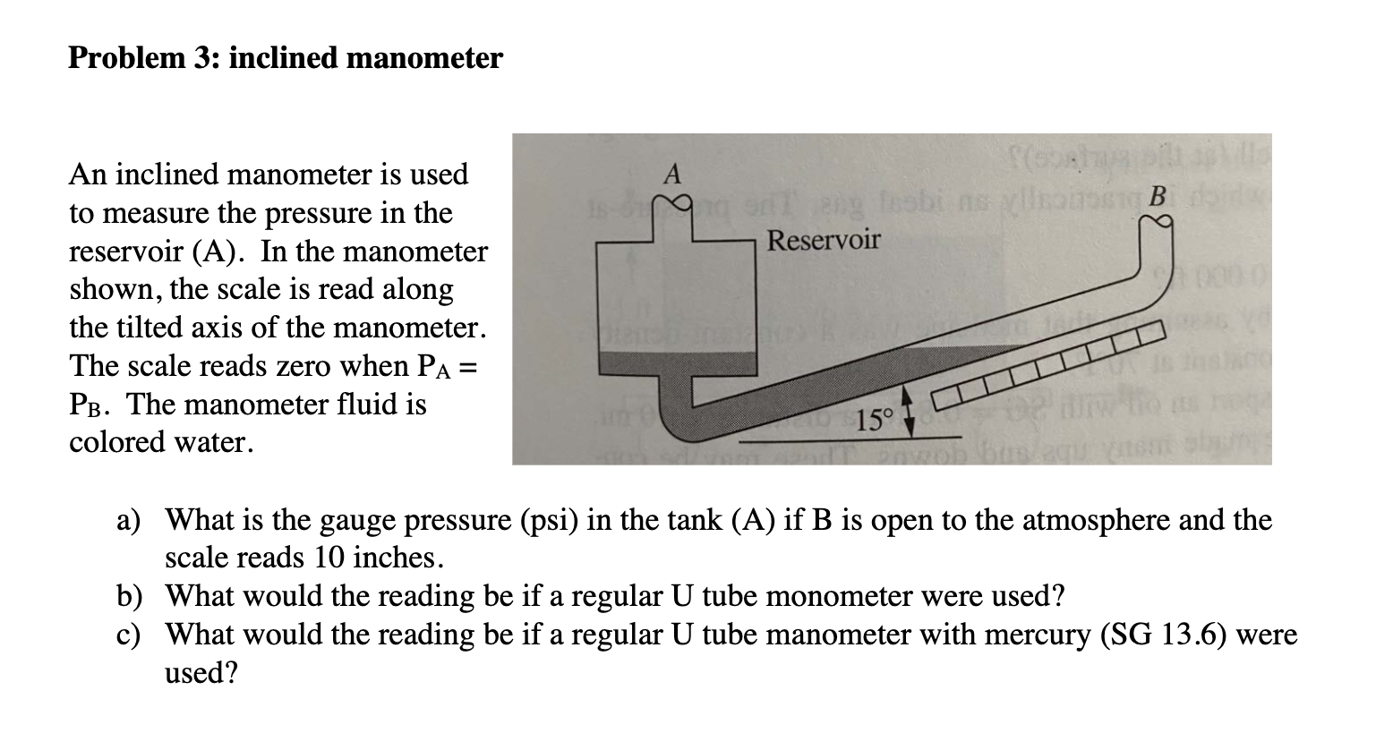 Solved Problem 3: inclined manometer A ng sabi ni B | Chegg.com