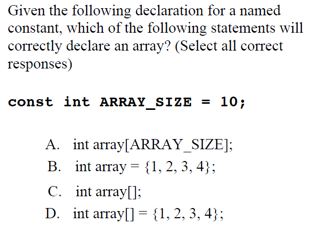 Solved Given the following declaration for a named constant, | Chegg.com