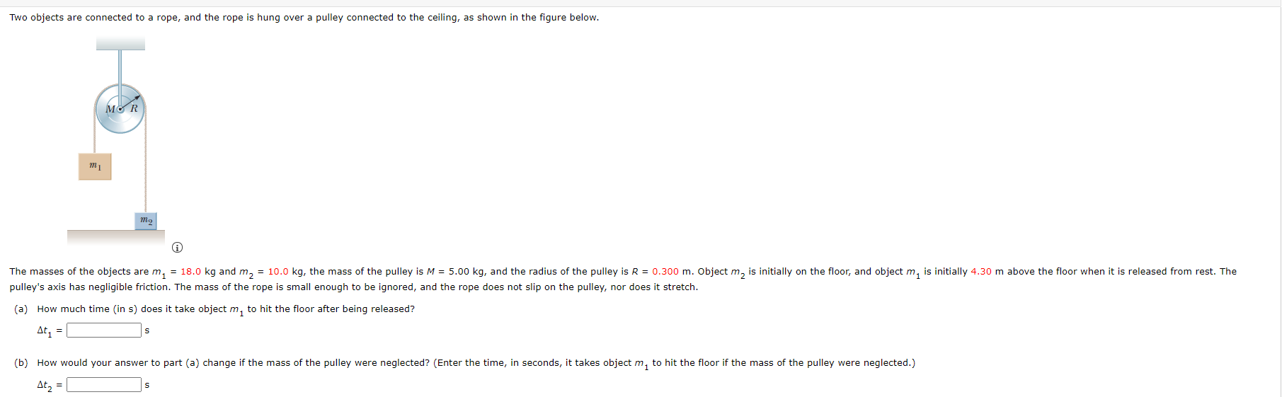 Solved Two Objects Are Connected To A Rope, And The Rope Is | Chegg.com
