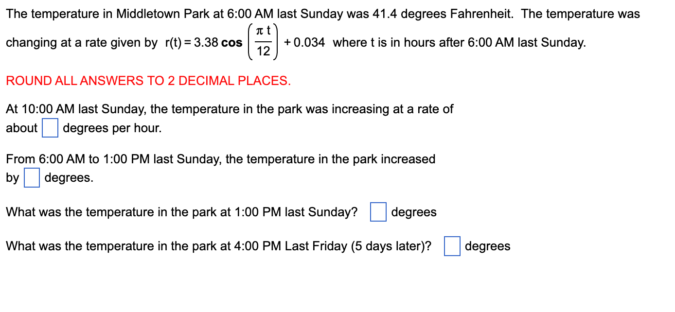 Solved The temperature in Middletown Park at 600 AM last
