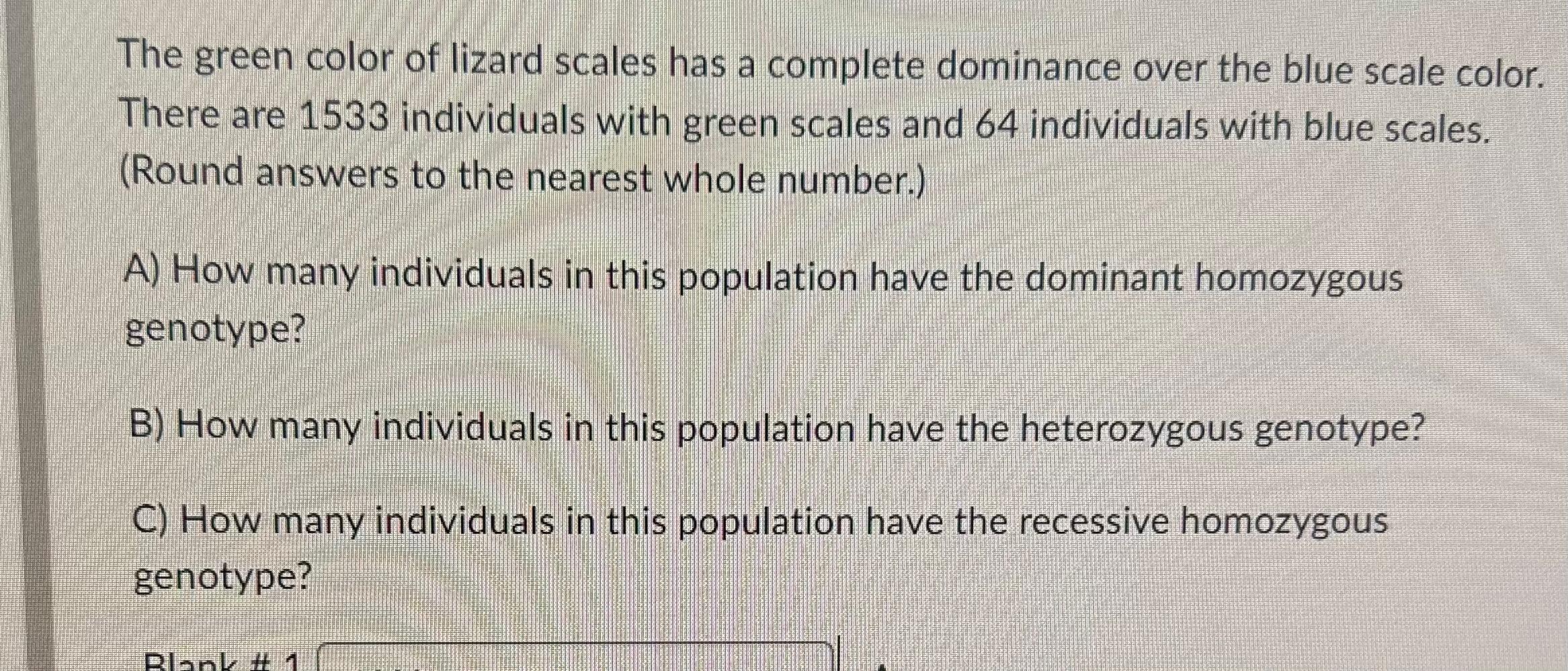 Solved The green color of lizard scales has a complete | Chegg.com