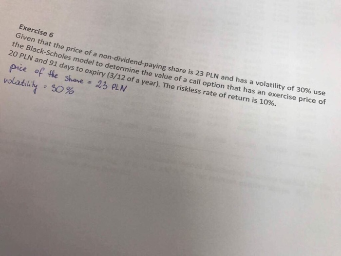 Solved Exercise 6 Given that the price of a | Chegg.com