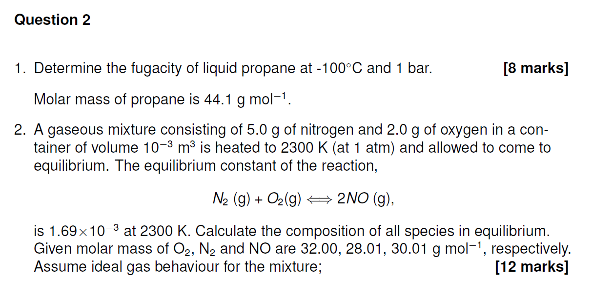 Solved 1. Determine the fugacity of liquid propane at −100∘C | Chegg.com