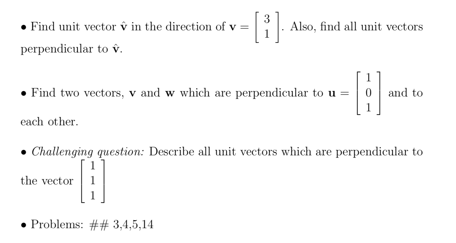 Solved Find Unit Vector U In The Direction Of V 3 1 A Chegg Com