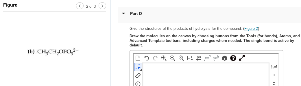 Solved Figure 2 of 3 Part D Give the structures of the | Chegg.com