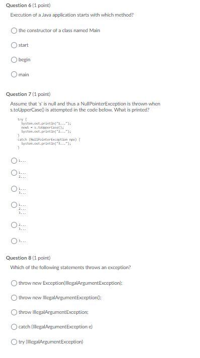 Solved Question 6 (1 point) Execution of a Java application | Chegg.com