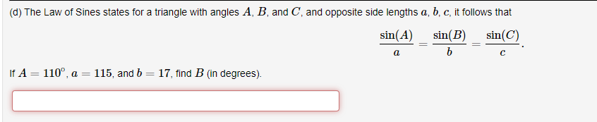 Solved Asin(A)=bsin(B)=csin(C) If A=110∘,a=115, And B=17, | Chegg.com