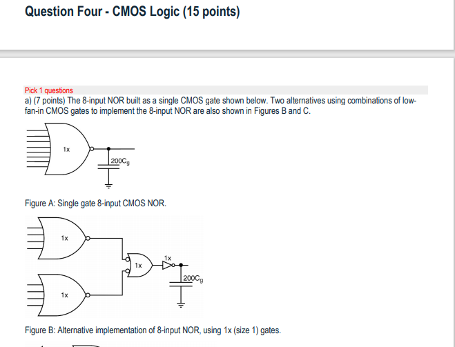 Question Four - CMOS Logic (15 points) Pick 1 | Chegg.com