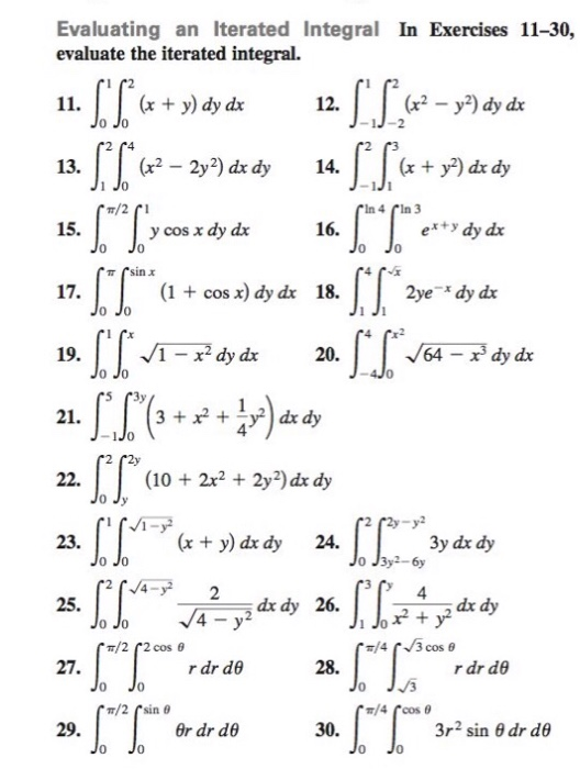 Solved Evaluating An Iterated Integral In Exercises 11-30, 