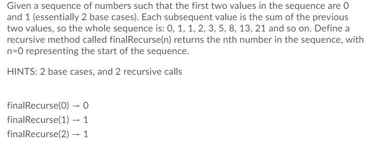 Solved Given a sequence of numbers such that the first two | Chegg.com
