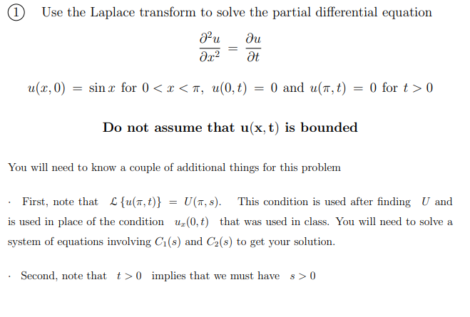 Solved 1 Use The Laplace Transform To Solve The Partial | Chegg.com