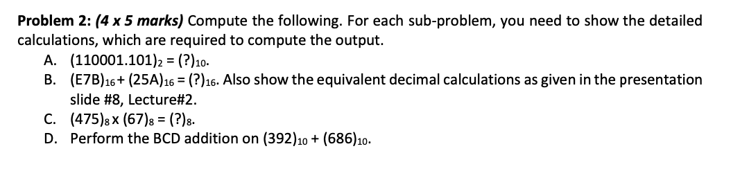 Solved Problem 2: (4 x 5 marks) Compute the following. For | Chegg.com