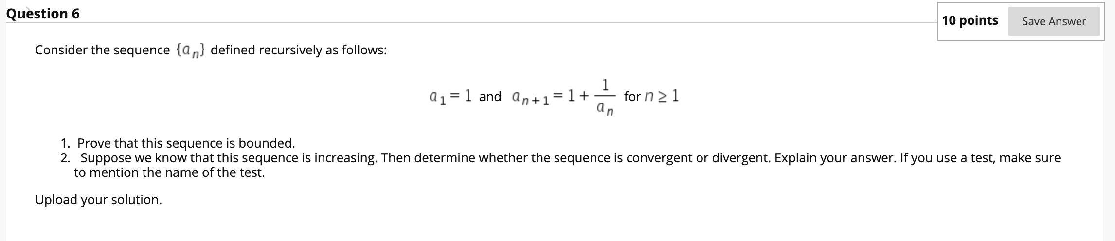 Solved Question 6 10 points Save Answer Consider the | Chegg.com