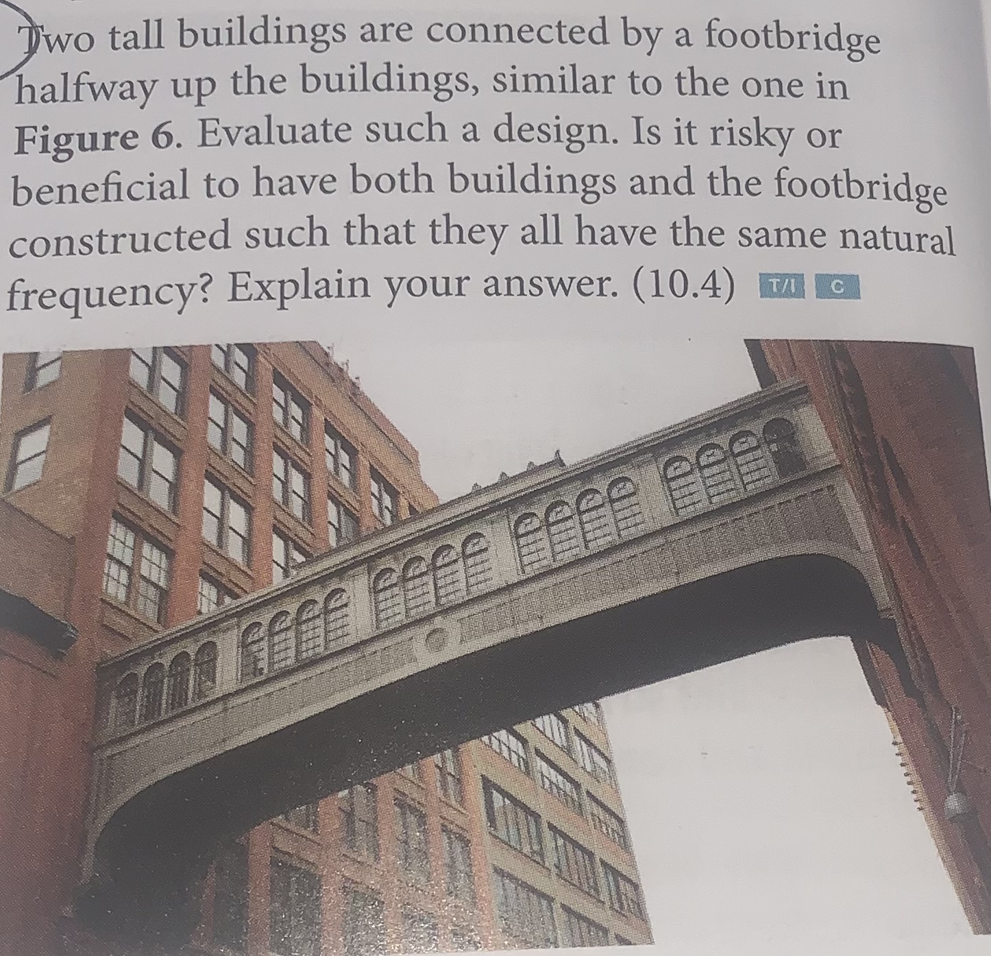 Solved two tall buildings are connected by a footbridge | Chegg.com