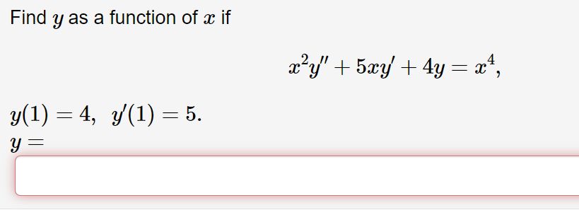 Solved Find Y As A Function Of X If Y14y215 0615