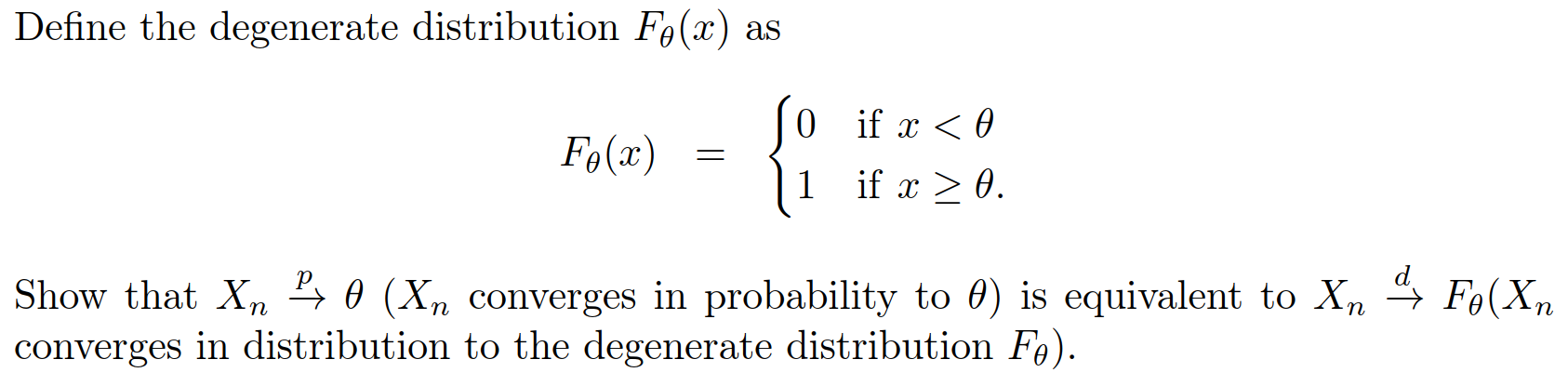 Solved Define the degenerate distribution Fo(x) as F.(2) = | Chegg.com
