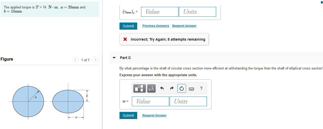 Solved The applied torque is T = 74 Nm, a=25mm and b= 15mm | Chegg.com