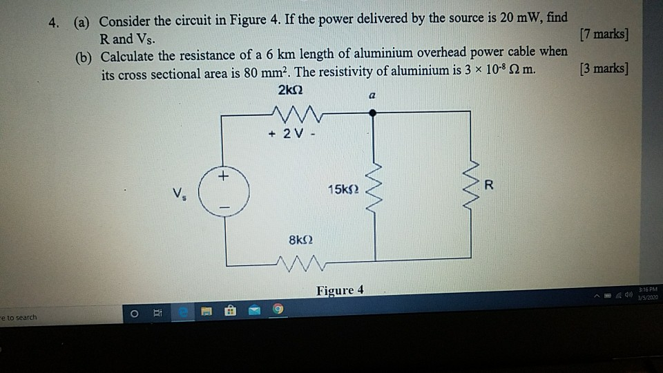 Solved 4. (a) Consider the circuit in Figure 4. If the power | Chegg.com
