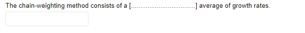 Solved The chain-weighting method consists of a [.. .] | Chegg.com