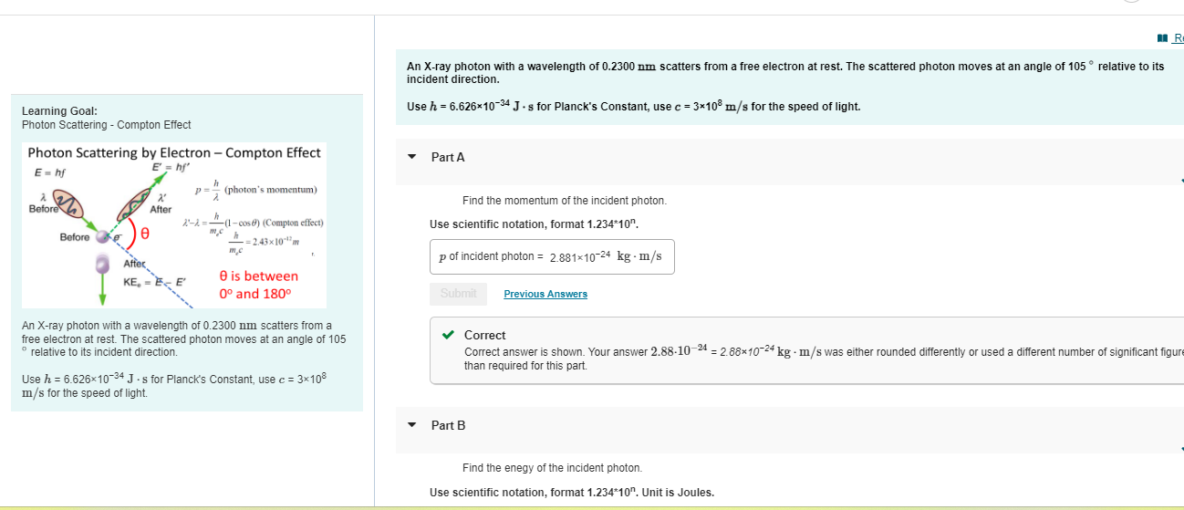 Solved Photon Scattering - Compton Effect 1 (for short) An | Chegg.com
