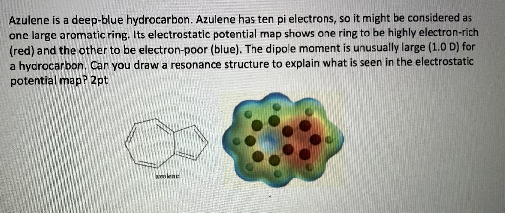 solved-azulene-is-a-deep-blue-hydrocarbon-azulene-has-ten-chegg