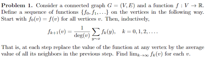 Solved Problem 1. Consider a connected graph G = (V, E) and | Chegg.com