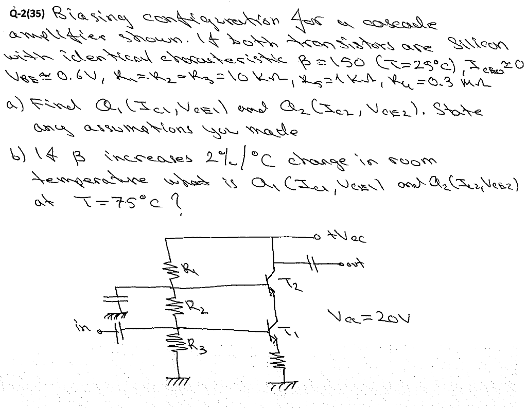 Solved Are 2 2 35 Biasing Configuration For A Cascade Am Chegg Com