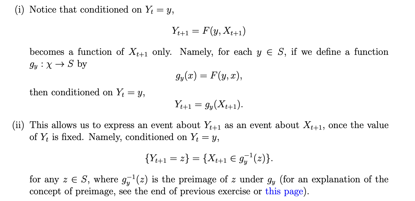 Solved (i) Notice that conditioned on Yt=y, Yt+1=F(y,Xt+1) | Chegg.com