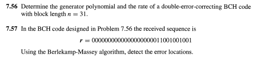 Solved 7.56 Determine the generator polynomial and the rate | Chegg.com