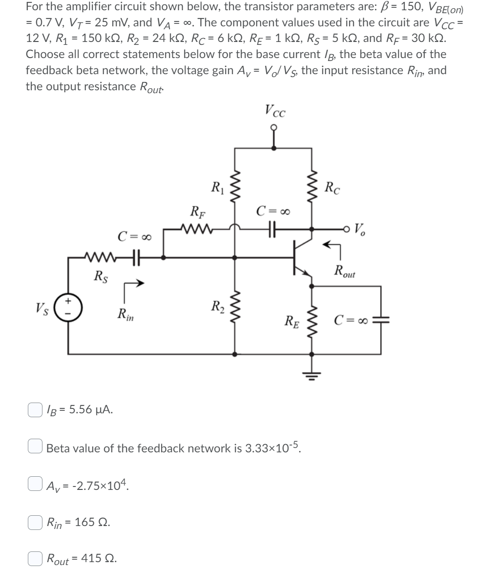 Solved For The Amplifier Circuit Shown Below, The Transistor | Chegg.com