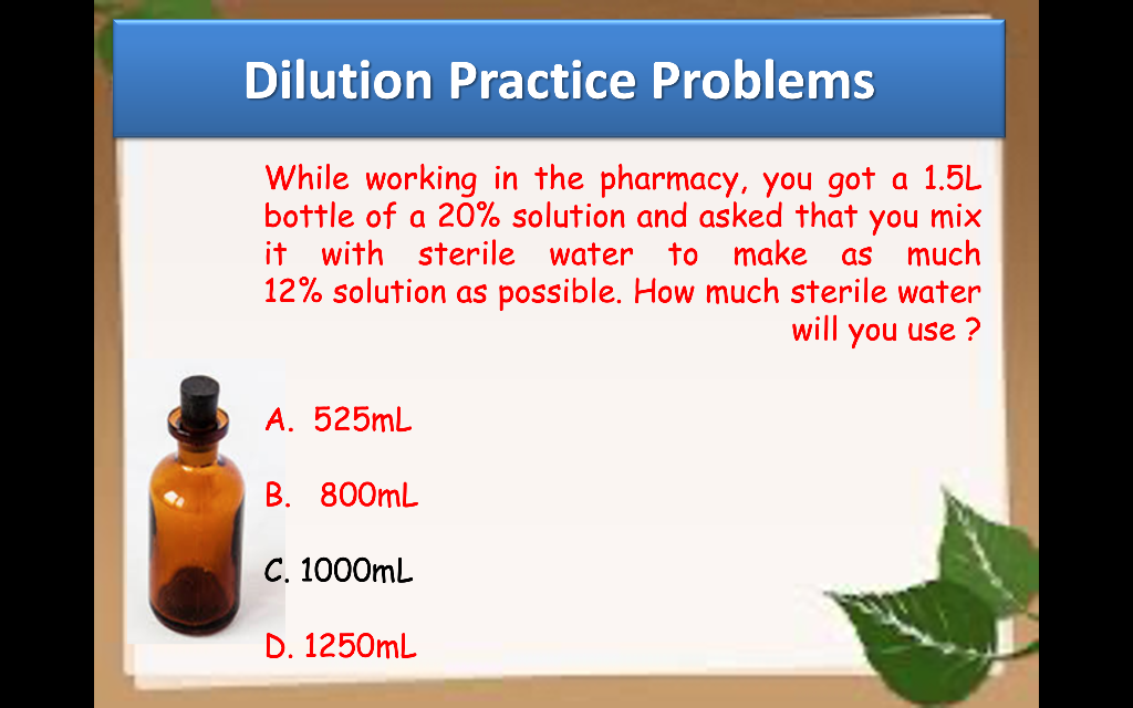 Solved Dilution Practice Problems While working in the