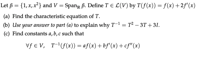 Solved Let B 1 X X2 And V Spanr Define T L V Chegg Com