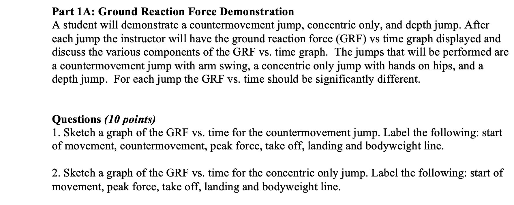 Solved Part 1A: Ground Reaction Force Demonstration A | Chegg.com