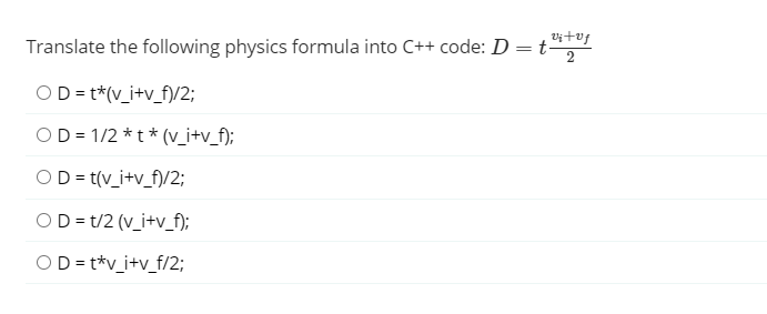 Solved Translate the following physics formula into C++ | Chegg.com