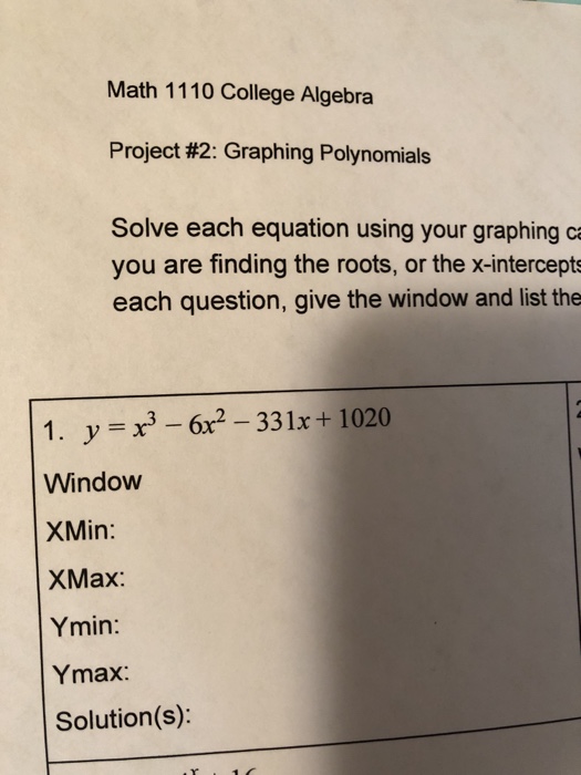 Solved Math 1110 College Algebra Project #2: Graphing | Chegg.com