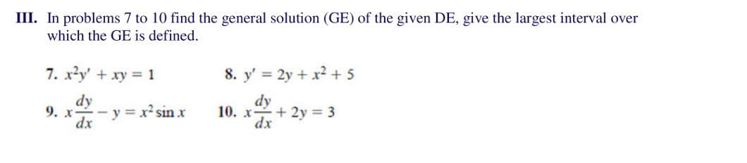 Solved II. In problems 7 to 10 find the general solution | Chegg.com