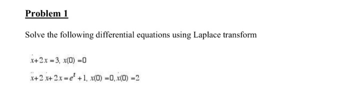 Solved Solve The Following Differential Equations Using Chegg