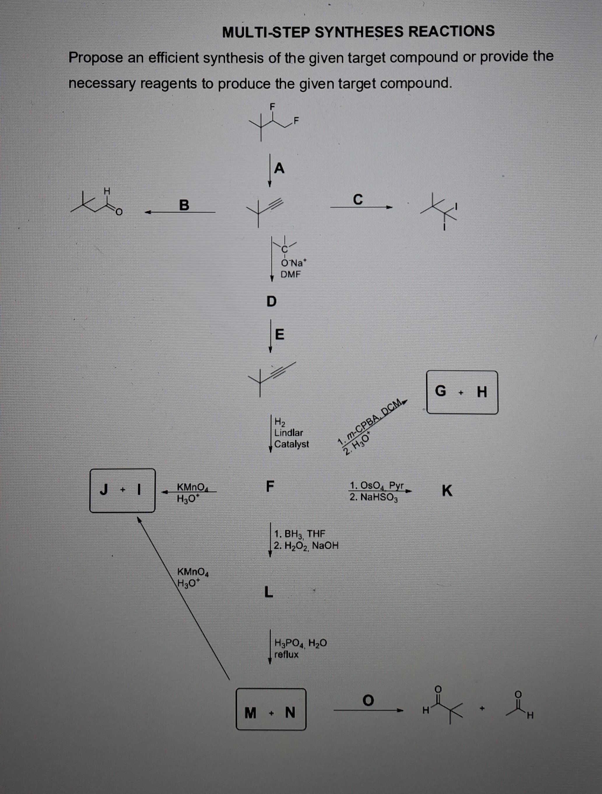 Solved MULTI-STEP SYNTHESES REACTIONSPropose an efficient | Chegg.com