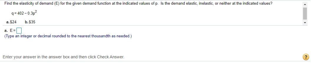 Solved Find the elasticity of demand (E) for the given | Chegg.com