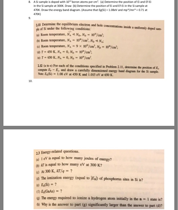 Solved A Si Sample Is Doped With 1014 Boron Atoms Per Cm