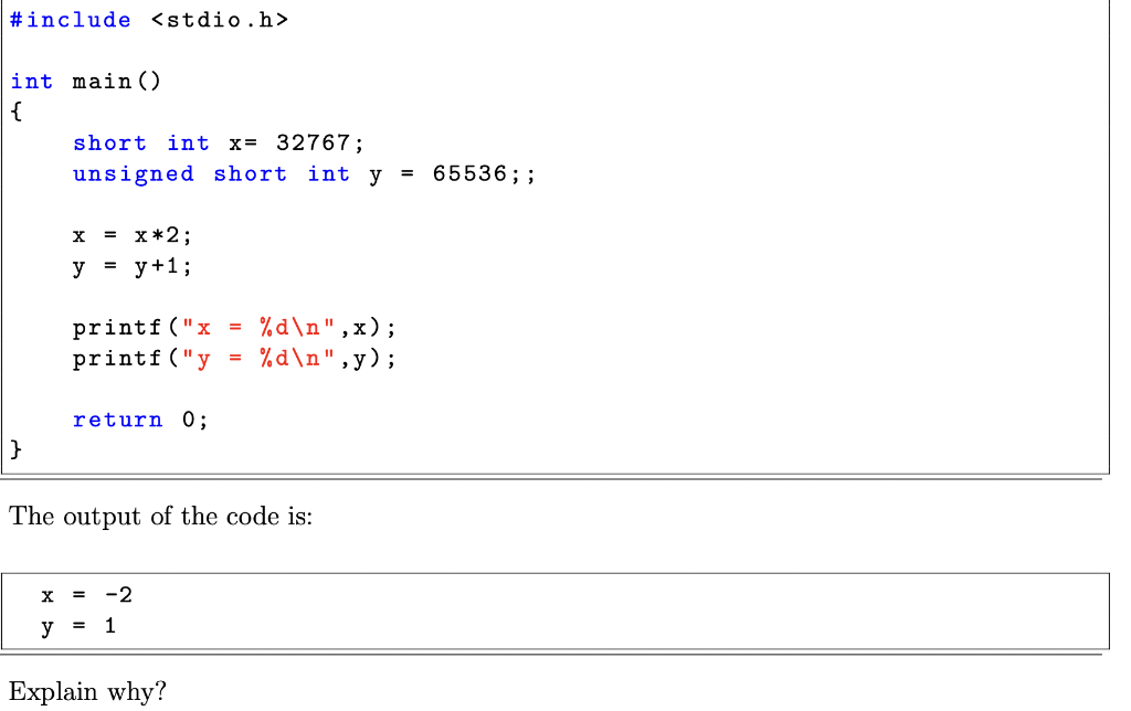 Solved The output of the code is: x=−2y=1 Explain why? | Chegg.com
