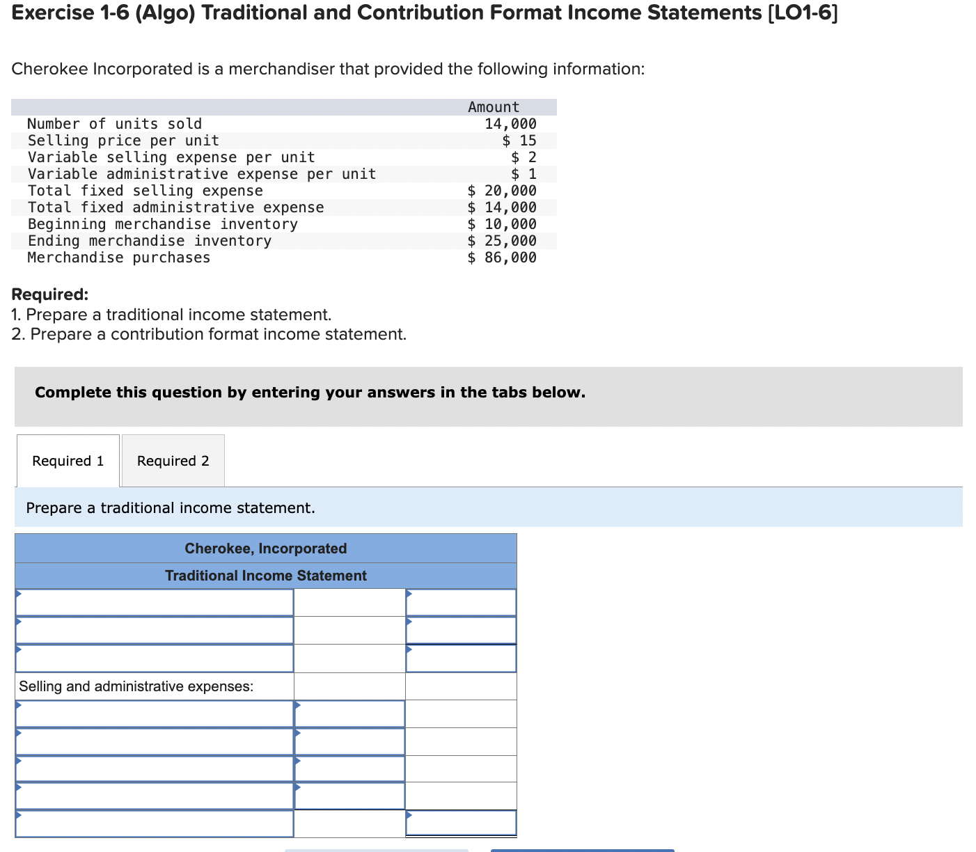 Solved Exercise 1-6 (Algo) ﻿Traditional and Contribution | Chegg.com
