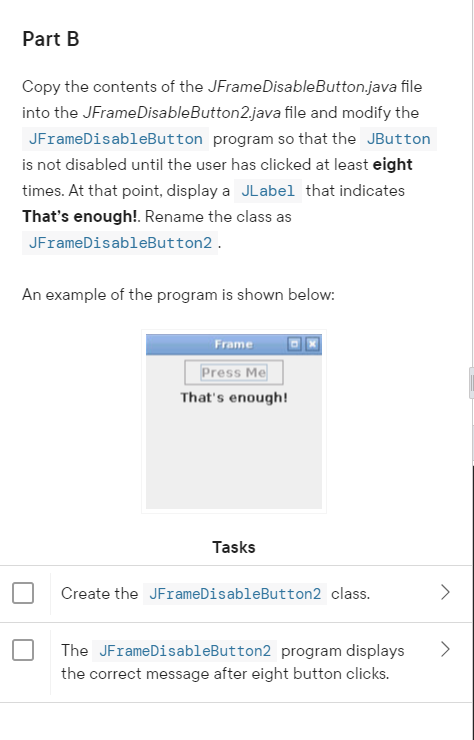 Solved Write An Application Called JFrameDisableButton That | Chegg.com