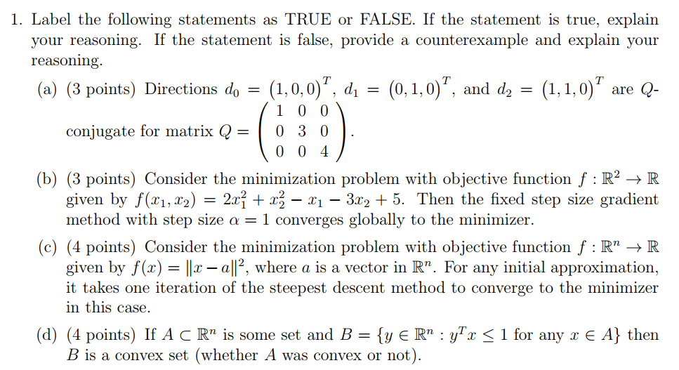 Solved 1. Label the following statements as TRUE or FALSE. | Chegg.com