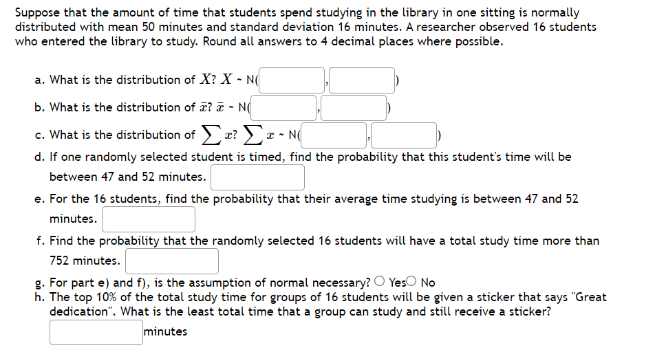Solved Suppose that the amount of time that students spend | Chegg.com