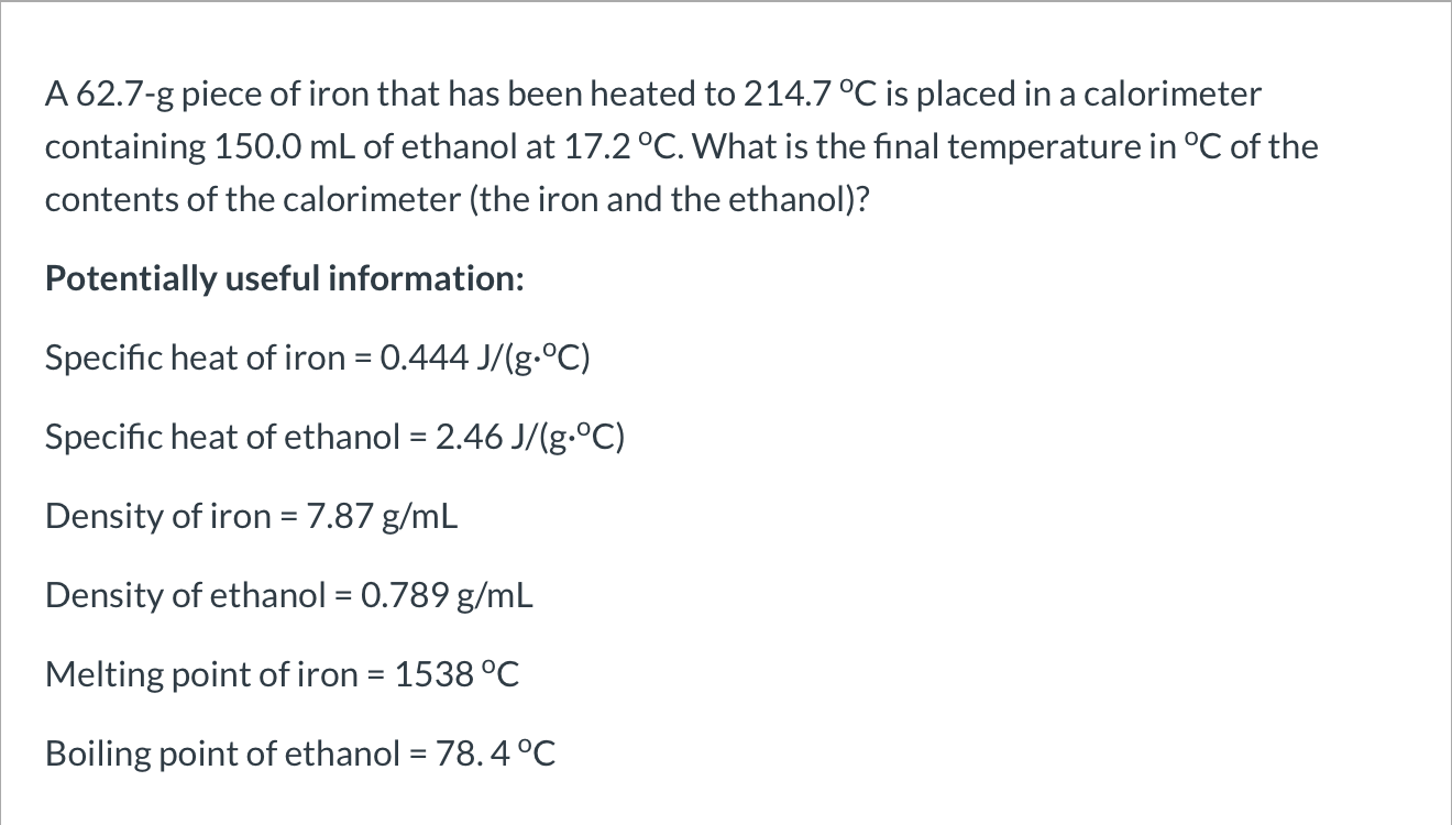 Solved A 62 7 G Piece Of Iron That Has Been Heated To 214 Chegg Com