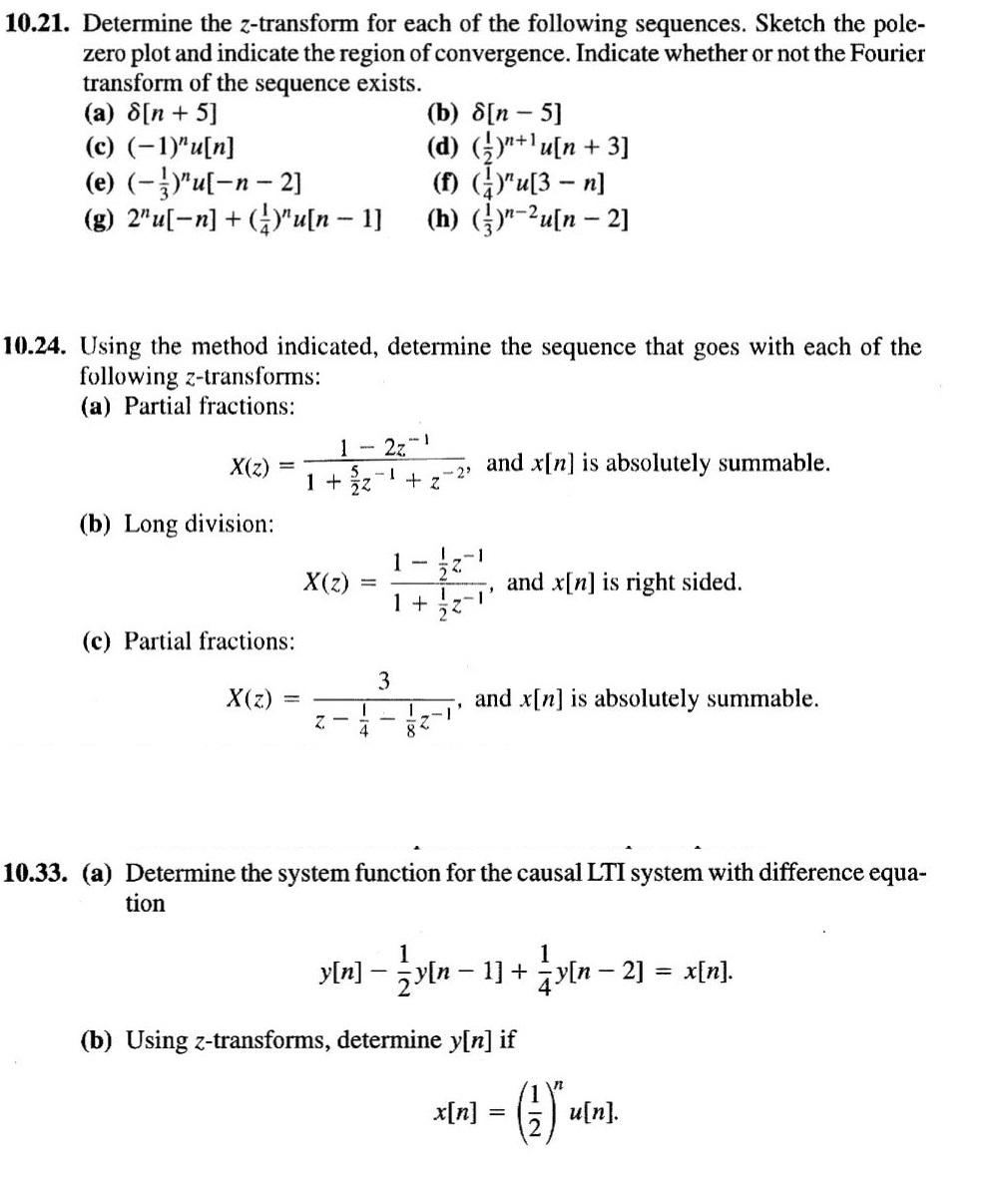 Solved 0.21. Determine the z-transform for each of the | Chegg.com